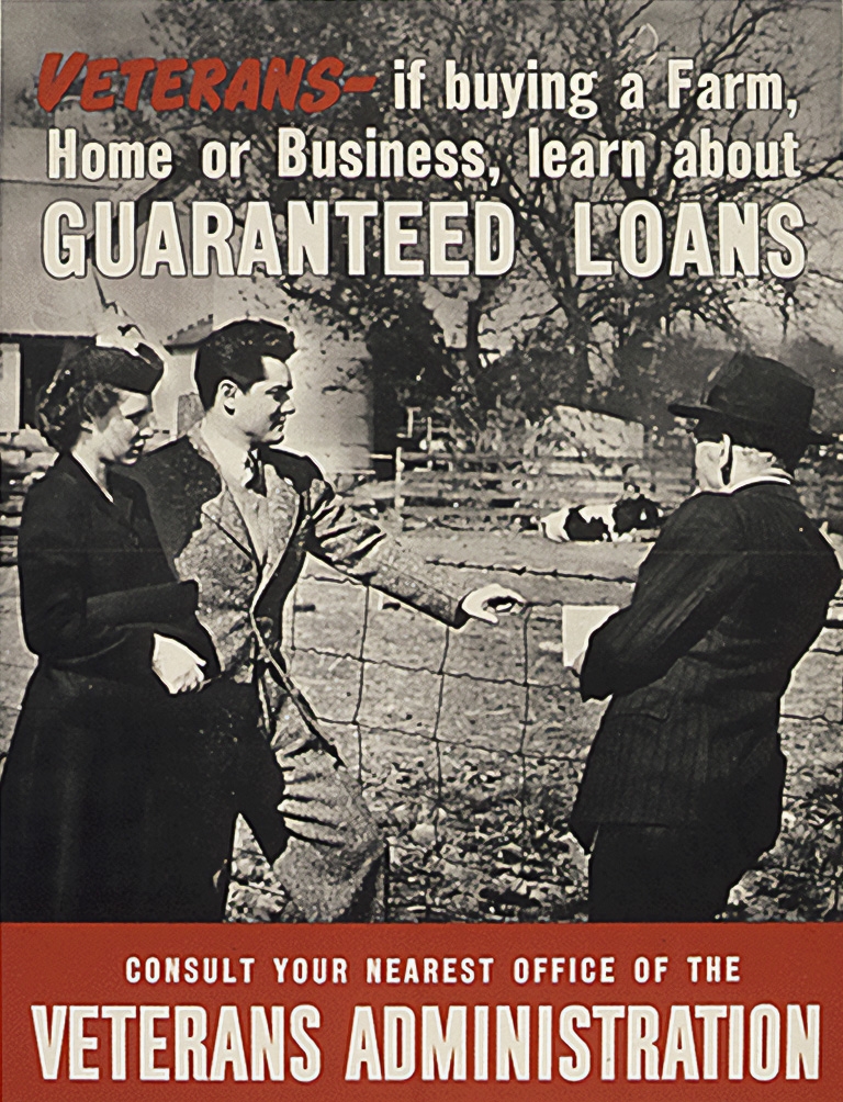 A World War II-era poster alerting veterans buying property or starting a business to contact the Veterans Administration to learn about guaranteed loans.