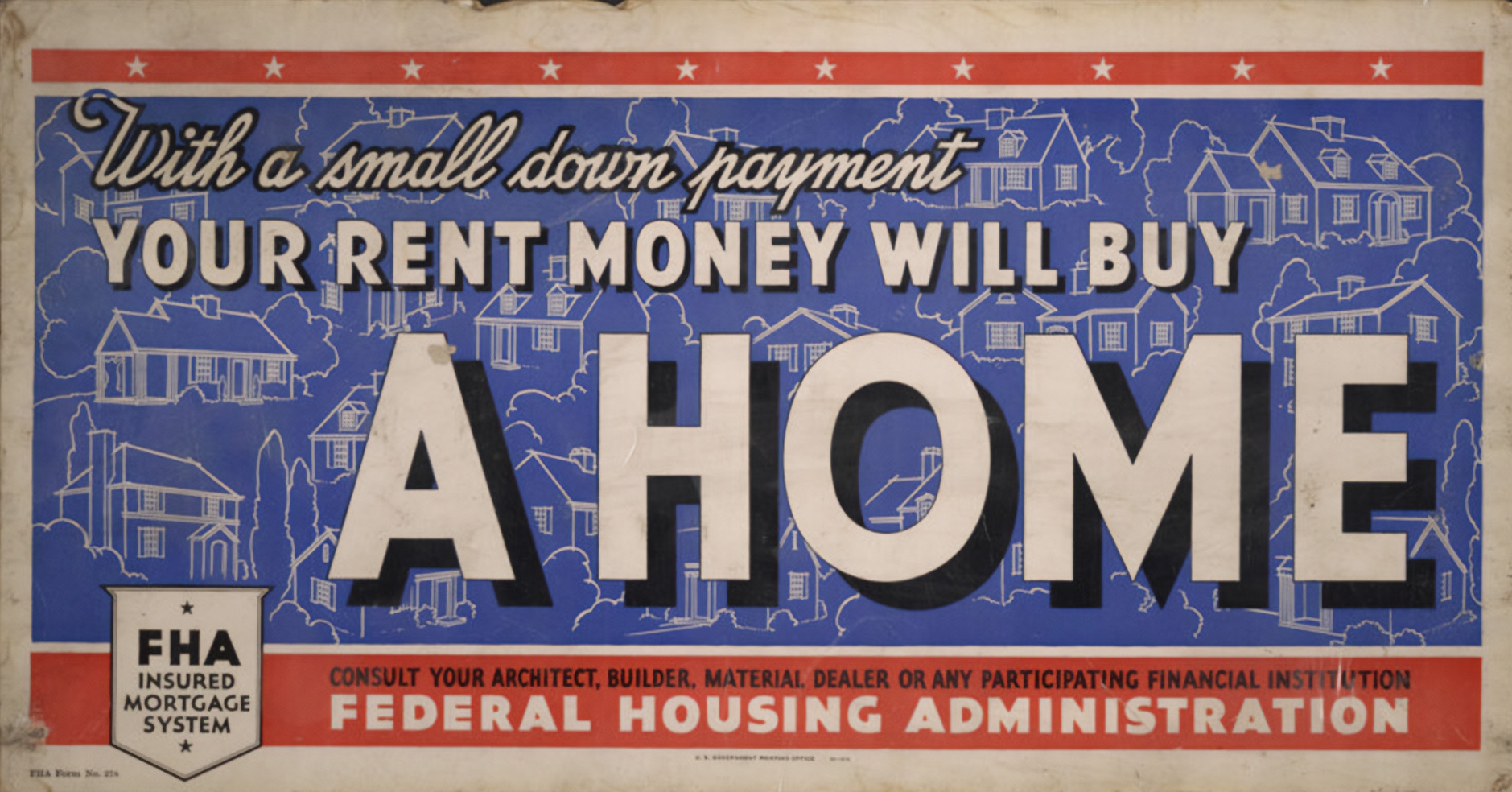 The Federal Housing Authority advertises its home financing program to streetcar riders in Minnesota.