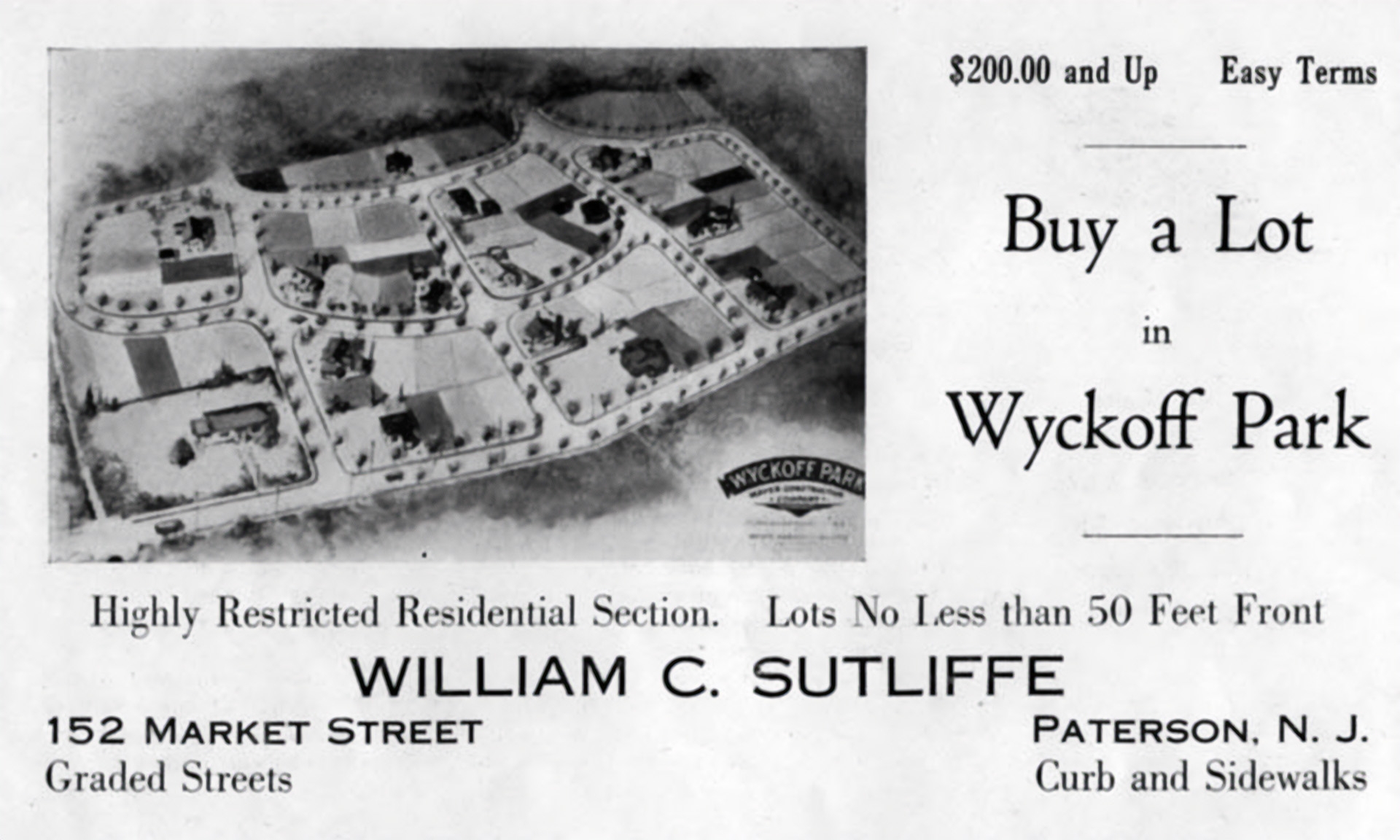 This advertisement from 1923 is one of several plans to develop Wyckoff Housing. The most famous was the acquisition of the triangle of land by Main Street, Wyckoff Avenue, and Franklin Avenue by Real Estate developer Cornelius Vreeland in 1870, after the railroad reached town. He laid out streets and building lots, but only a few homes were built, including his own on Clinton Avenue.